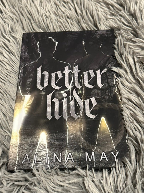 Better Hide by Alina May (Hardcover-Sprayed)